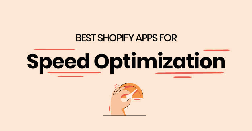 10 Best Shopify Speed Optimization Apps (2026 Comparison)