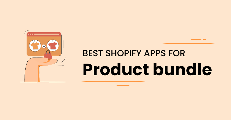 Best Shopify bundle apps (tested in 2026)
