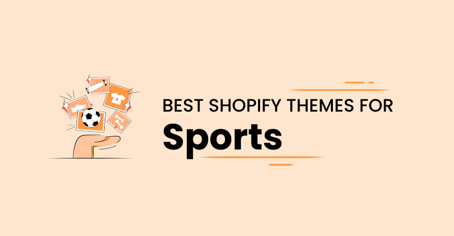 Best Shopify sports themes