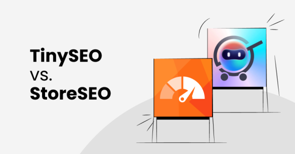 TinySEO vs StoreSEO Comparison 2026